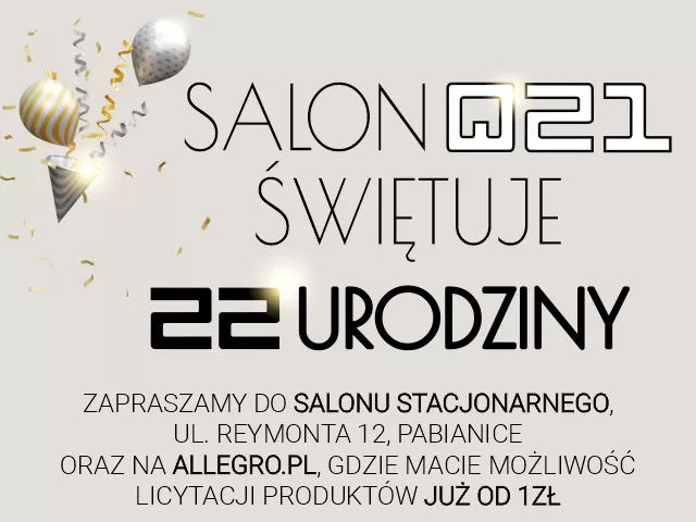 ŚWIĘTUJ Z NAMI 22 URODZINY!