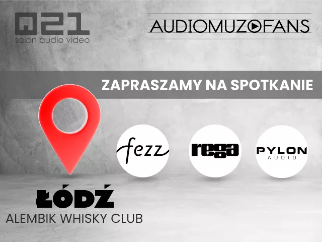 Zapraszamy na spotkanie AudioMuzo Fans i Q21 w Łodzi 23.03!
