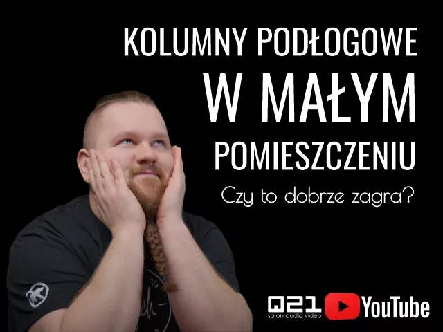Kolumny podłogowe do małych pomieszczeń | Film