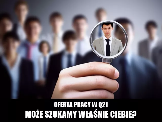 Dołącz do Zespołu Q21