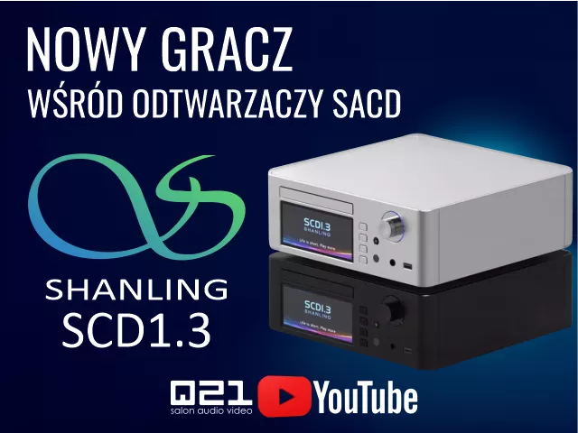 Prezentacja Shanling SCD1.3 | Film
