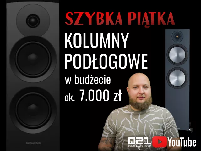 Szybka piątka | Kolumny podłogowe do 7.000 PLN | Film