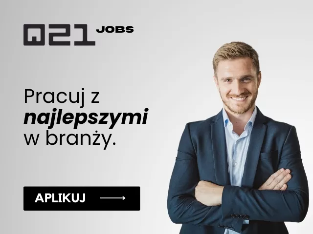 Dołącz do zespołu Q21, oferty pracy - sprzedawca / doradca Klienta