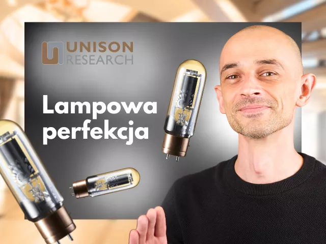 Unison Research Reference | Lampowa Perfekcja | Film