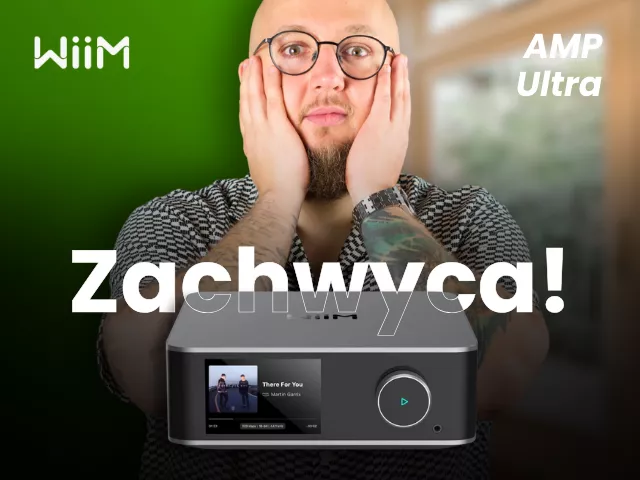 WiiM Amp Ultra ZACHWYCA!