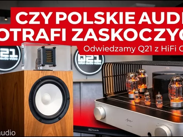 NowakAudio i Hi-Fi Class w Q21 | Film